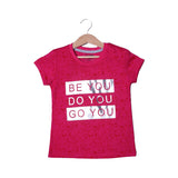 BLUSH PINK "BE YOU DO YOU" PRINTED T-SHIRT TOP FOR GIRLS