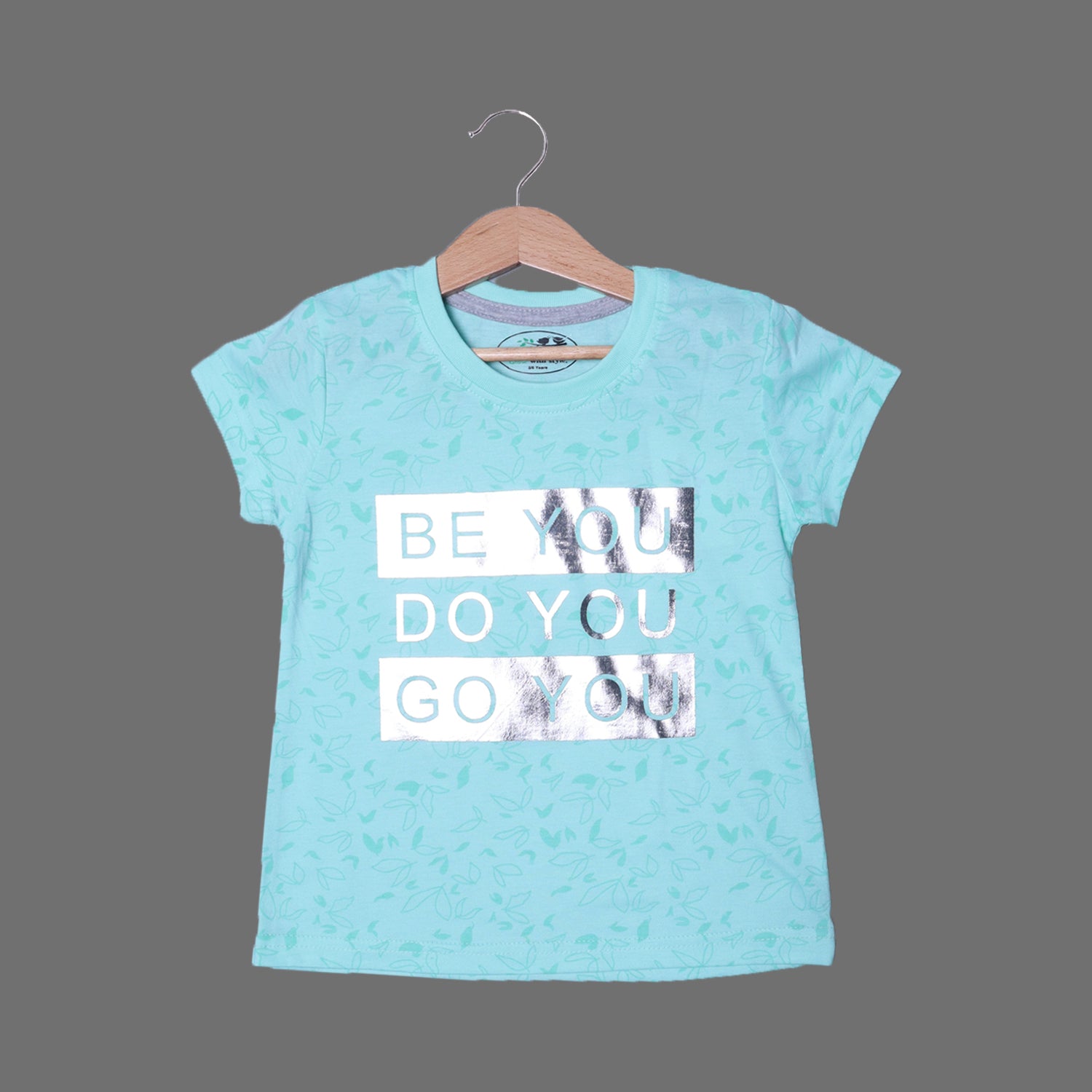 SEA GREEN "BE YOU DO YOU" PRINTED T-SHIRT TOP FOR GIRLS Secondary image