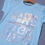 SKY BLUE HAVE A NICE DAY PRINTED T-SHIRT TOP FOR GIRLS