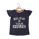BLUE BELIEVE IN YOUR SELFIE PRINTED T-SHIRT FOR GIRLS