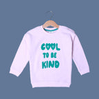 PINK "COOL TO BE KIND" EMBROIDERED  TERRY FABRIC SWEATSHIRT