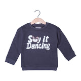 GREY "SAY IT DANCING" PRINTED TERRY FABRIC SWEATSHIRT