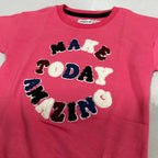 Blush Pink Make Today Fleece Fabric Sweatshirt