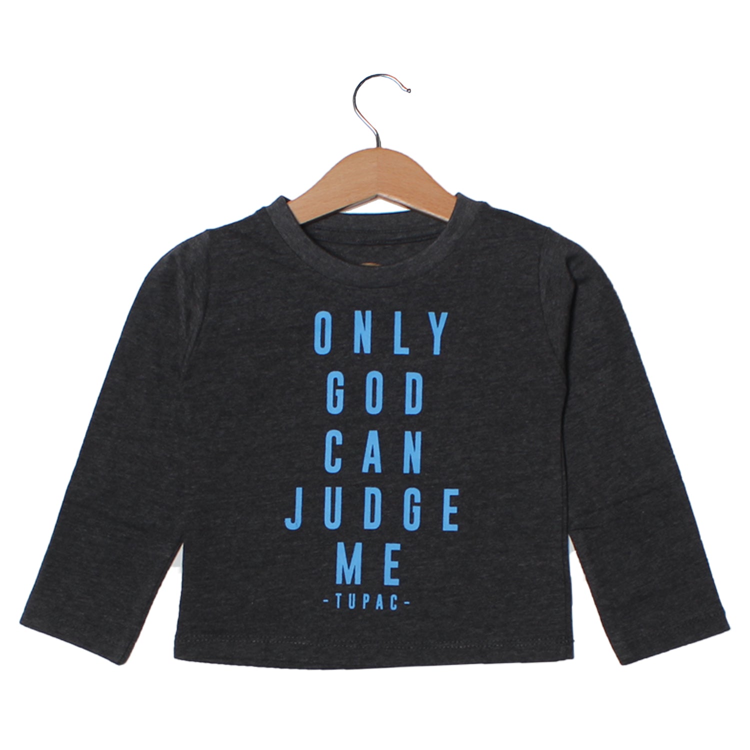 ONLY GOD CAN JUDGE ME FULL SLEEVE T-SHIRT