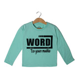NEW SKY BLUE WORD TO YOUR MUTHA PRINTED FULL SLEEVE T-SHIRT
