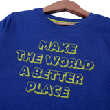 NEW ROYAL BLUE MAKE THE WORLD A BETTER PLACE PRINTED FULL SLEEVES T-SHIRT